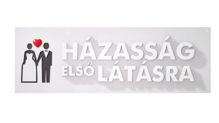 Házasság első látásra - a Married at first sight magyar változata