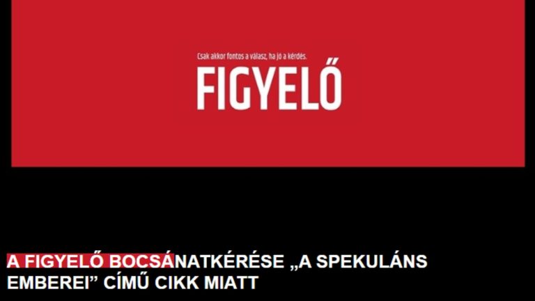 A Figyelő bocsánatkérése a listázás, A spekuláns emberei című írás miatt.