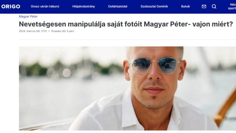 Az Origo cikke Magyar Péterről