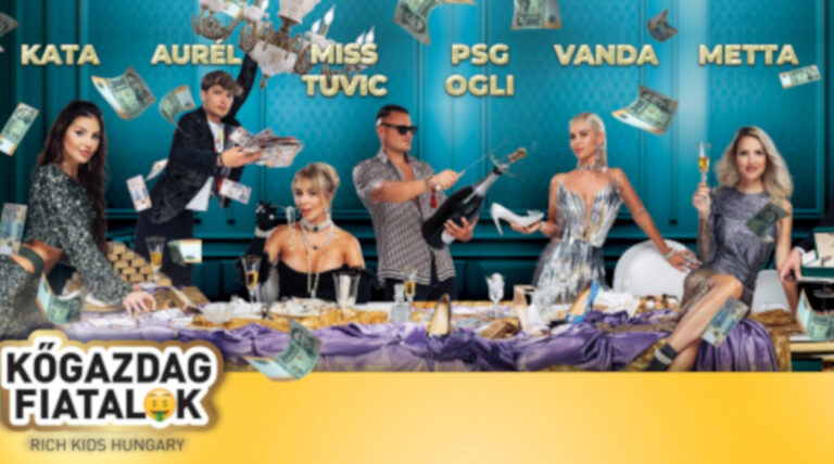A TV2 Kőgazdag fiatalok c. reality-je (Rich Kids Hungary)