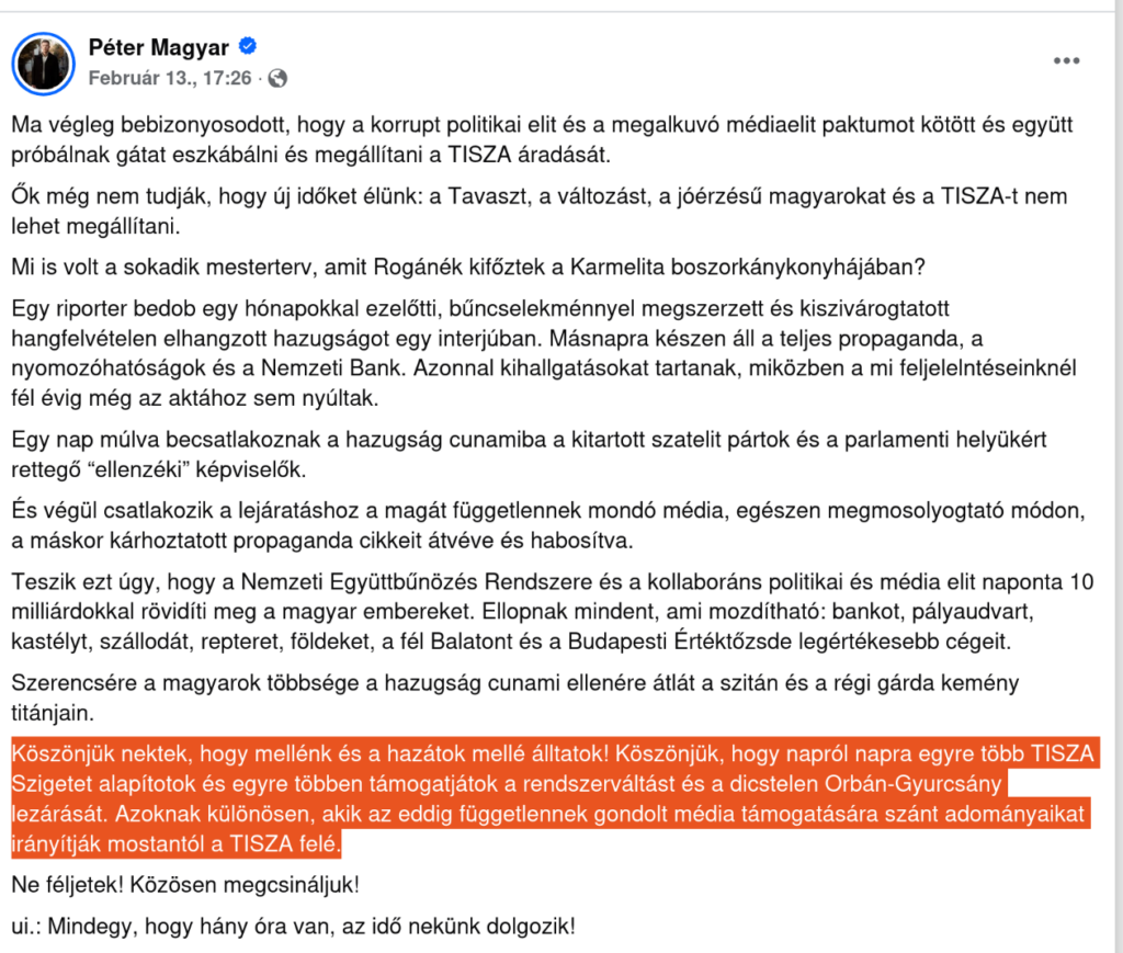 Magyar Péter megköszöni azoknak, akik hajlandók a támogatási pénzeket a függetlennek gondolt média helyett a pártjának átirányítani