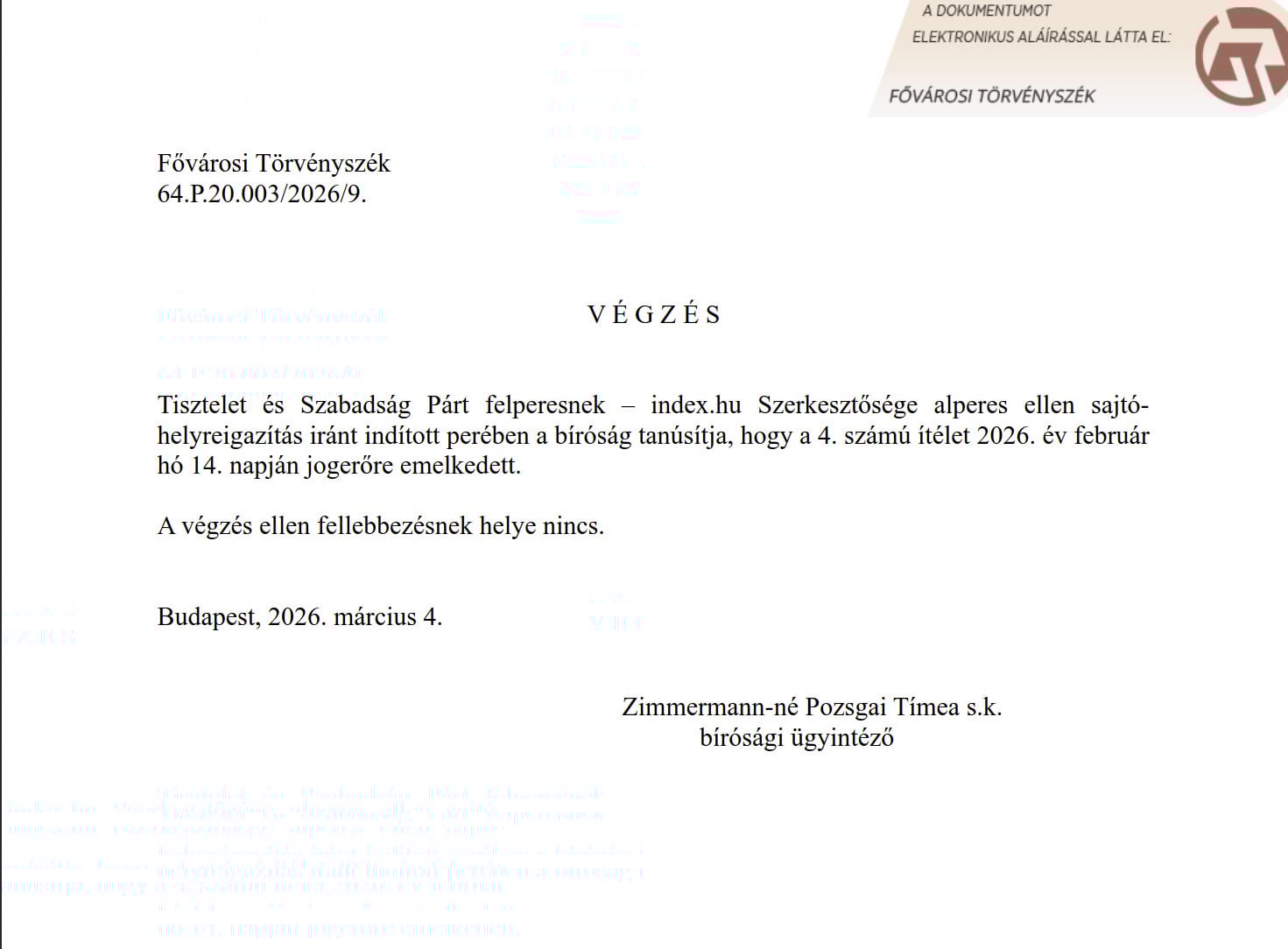 Jogerőre emelkedést alátámasztó végzés az Index vs Tisza Párt perben