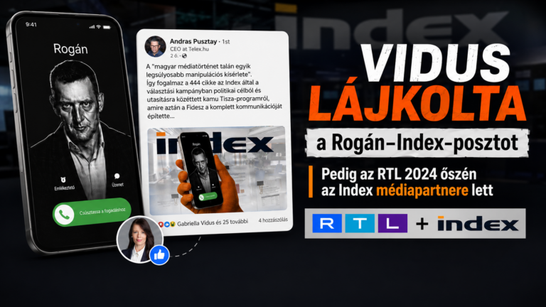 Vidus lájkolta a Rogán-Index posztot, pedig az RTL azután lett az Index médiapartnere, hogy a rogáni utasítgatások ismertek voltak