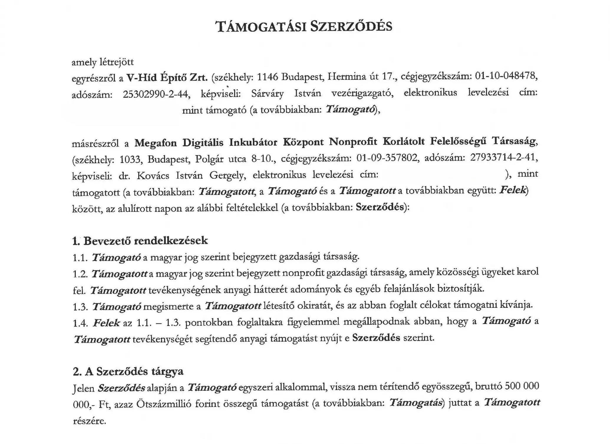 A Megafon és Mészáros Lőrinc cége között létrejött támogatási szerződések egyik részlete